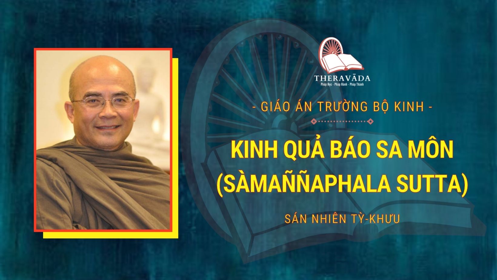 GIAO-AN-TRUONG-BO-KINH-SAN-NHIEN-TY-KHUU-THERAVADA-5.jpg